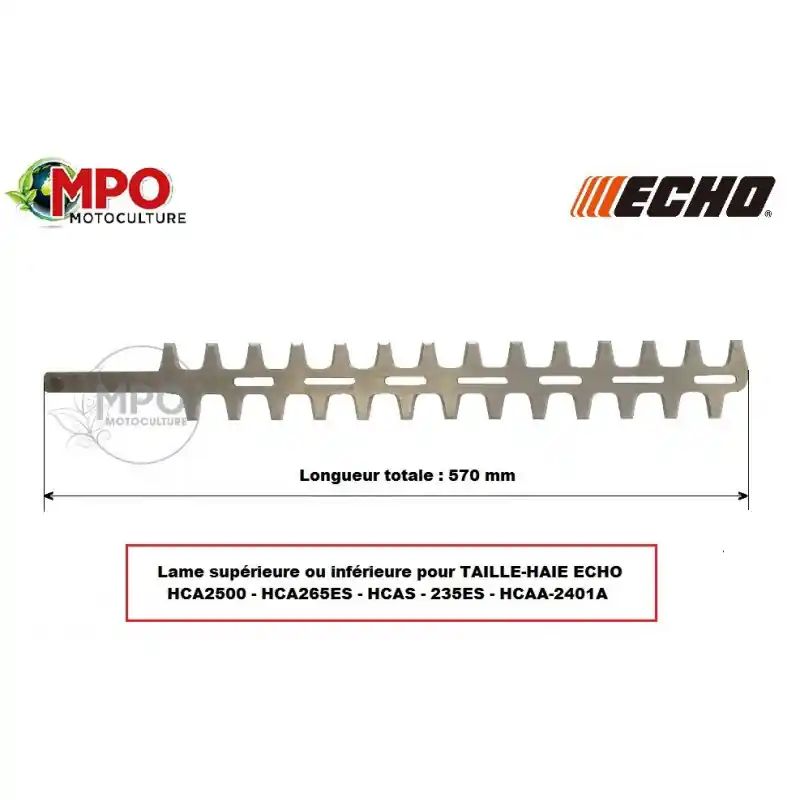 Lame supérieure ou inférieure pour taille haie ECHO HCA2500, HCA265ES, HCAS-235ES, HCAA-2401A « ORIGINE » Prix Bas