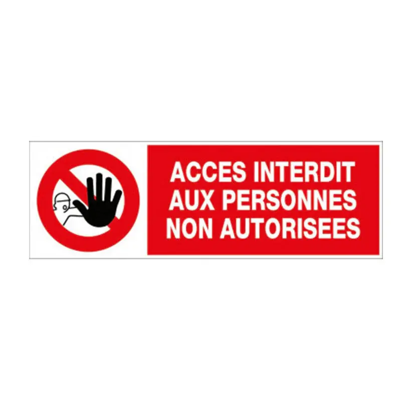 LOT DE 5 PLAQUES PS CHOC 45 X 15 MM ACCES INTERDIT AUX PERSONNES NON AUTORISEES Meilleur Prix